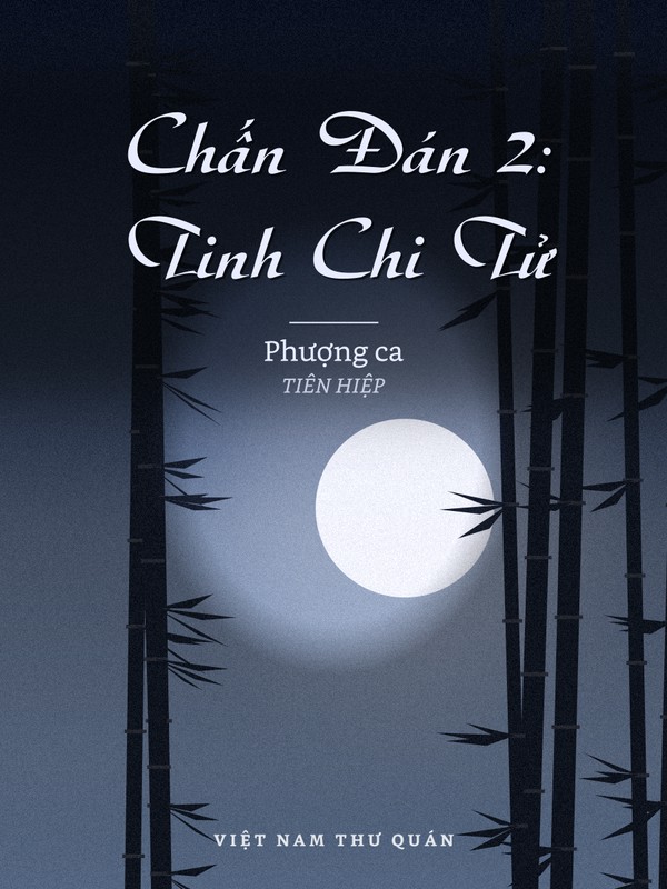 Chấn Đán 2: Tinh Chi Tử