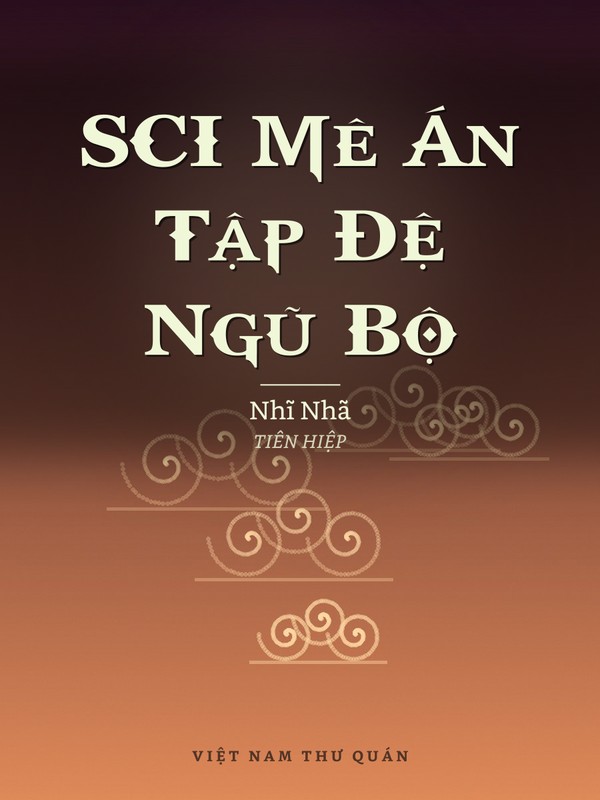 SCI Mê Án Tập Đệ Ngũ Bộ