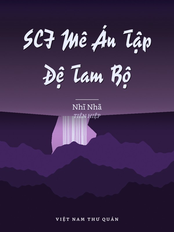 SCI Mê Án Tập Đệ Tam Bộ