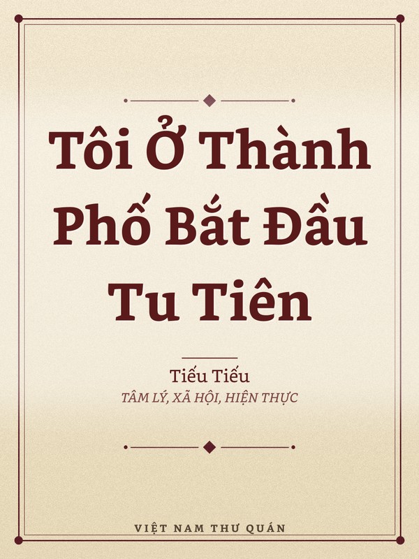 Tôi Ở Thành Phố Bắt Đầu Tu Tiên