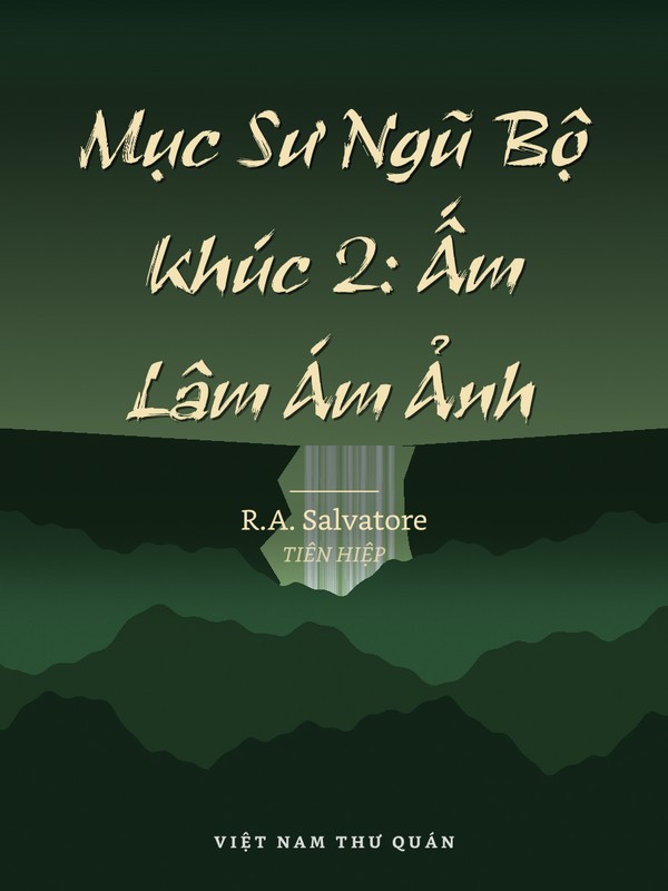 Mục Sư Ngũ Bộ Khúc 2: Ấm Lâm Ám Ảnh