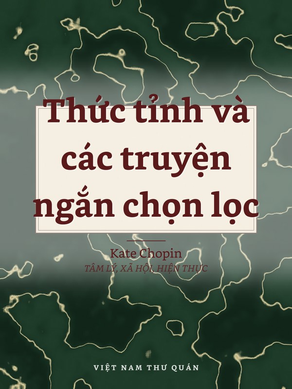 Thức tỉnh và các truyện ngắn chọn lọc