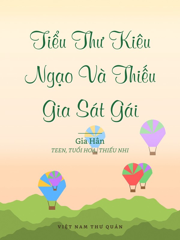 Tiểu Thư Kiêu Ngạo Và Thiếu Gia Sát Gái