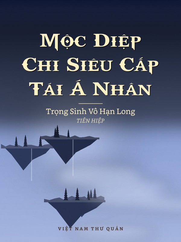 Mộc Diệp Chi Siêu Cấp Tái Á Nhân