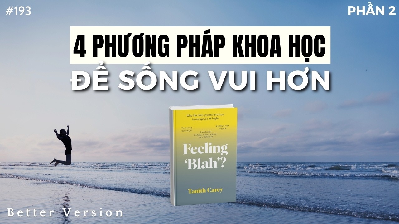 Review: 4 phương pháp khoa học để sống vui hơn