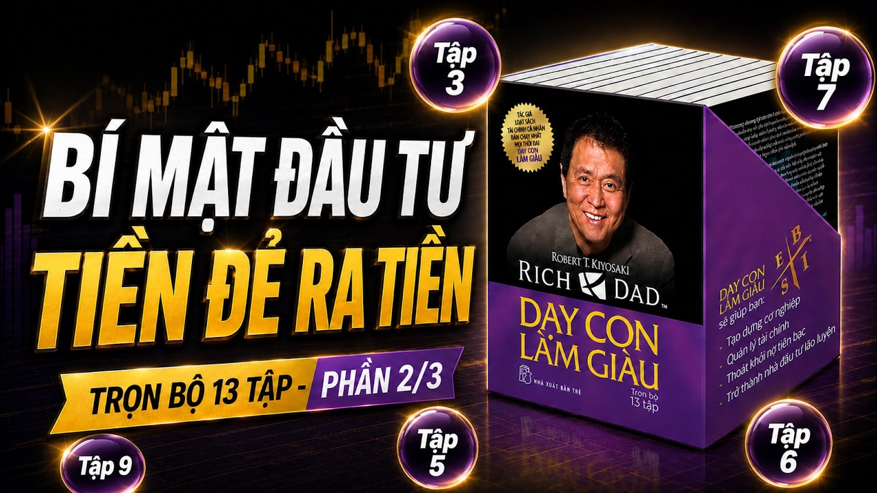 Review: Dạy con làm giàu phần 2