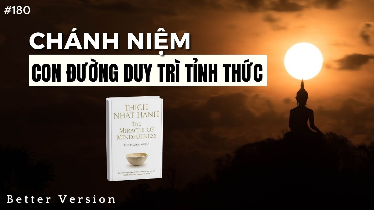 Review: The Miracle of Mindfulness (Phép lạ của sự tỉnh thức)