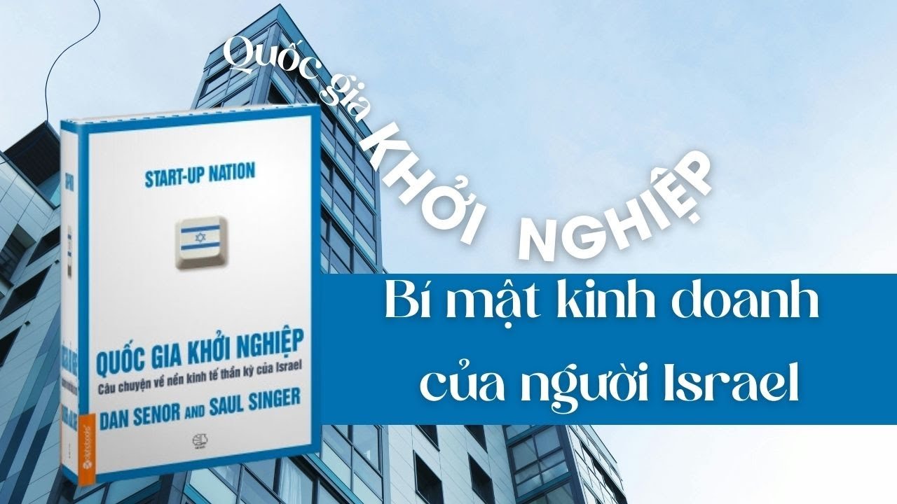 Review: Quốc gia khởi nghiệp