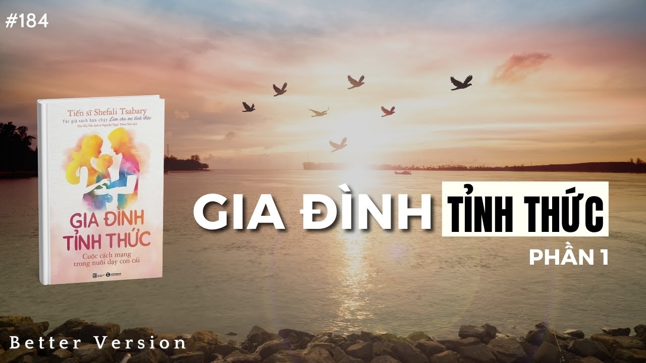 Review: Gia đình tỉnh thức phần 1