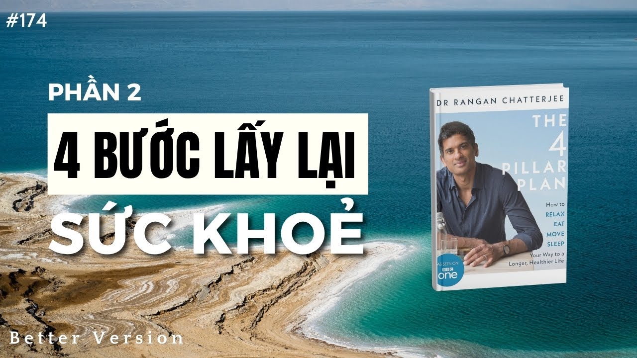 Review: The Four Pillar Plan phần 2