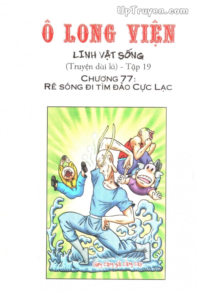 Ô Long Viện - Linh Vật Sống