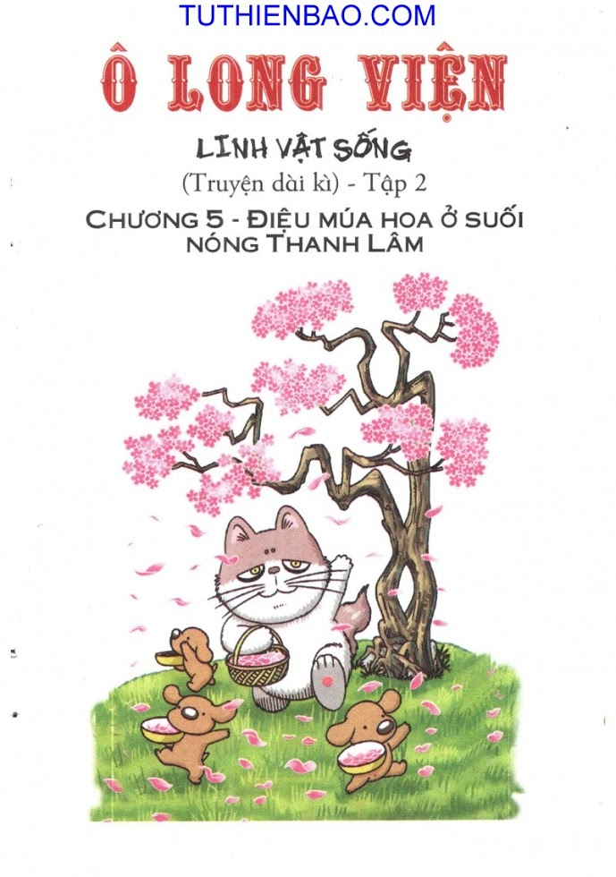 Ô Long Viện - Linh Vật Sống