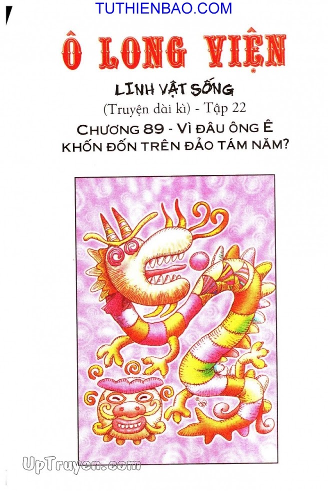 Ô Long Viện - Linh Vật Sống