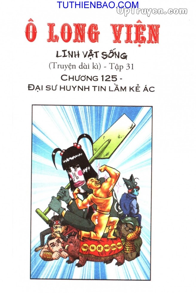 Ô Long Viện - Linh Vật Sống
